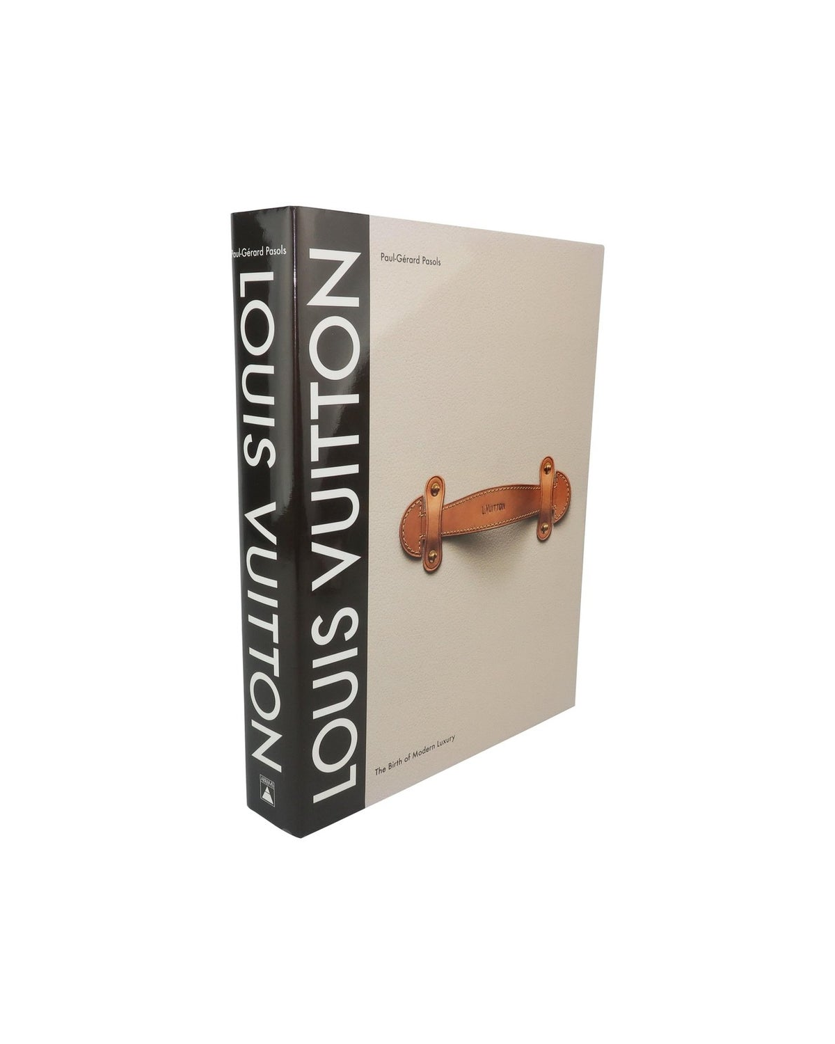 Louis Vuitton: The Birth of Modern Luxury Updated Edition