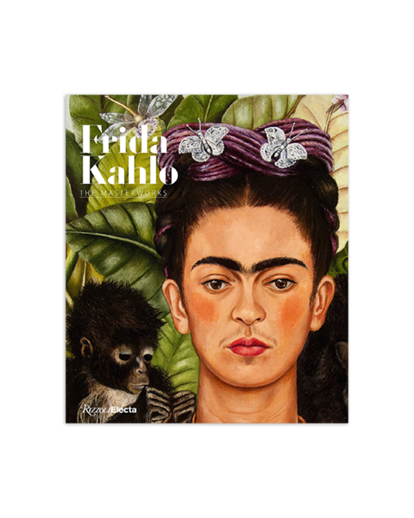 Frida Kahlo: The Masterworks