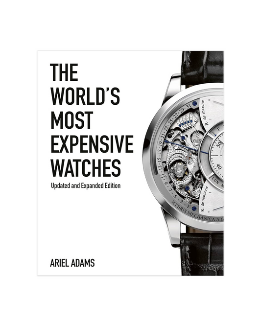 The World's Most Expensive Watches