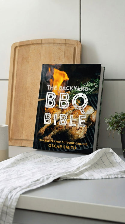 The Backyard BBQ Bible