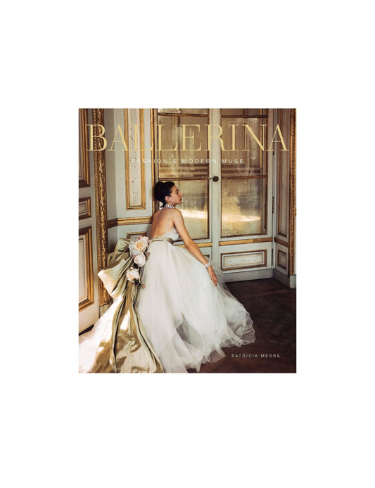 Ballerina: Fashion's Modern Muse