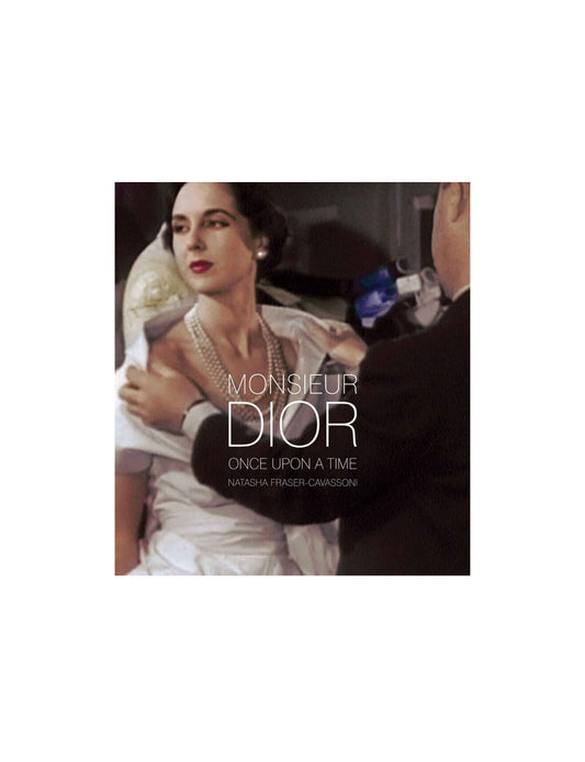 Monsieur Dior: Once Upon a Time