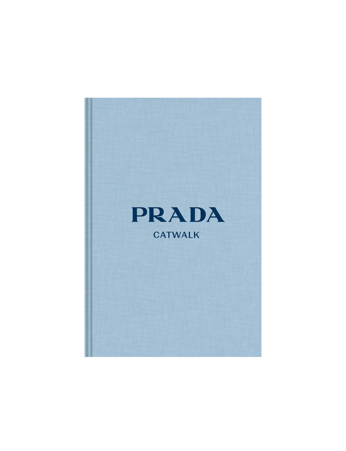 Prada: The Complete Collections