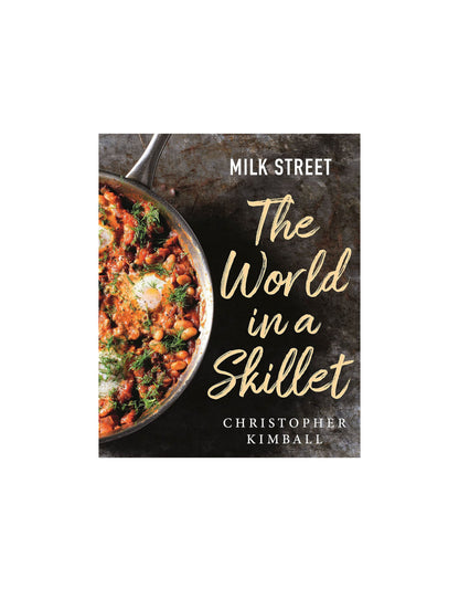 Milk Street: World in a Skillet