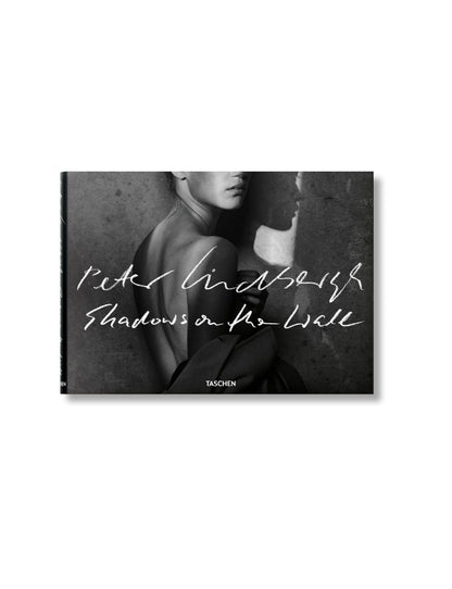 Peter Lindbergh: Shadows on the Wall