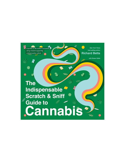 The Indispensable Scratch & Sniff Guide to Cannabis