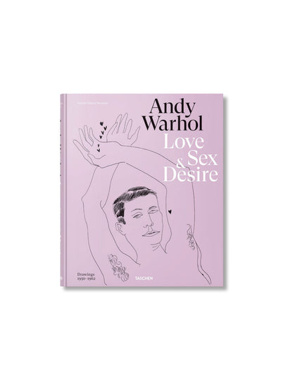 Andy Warhol: Love, Sex, and Desire